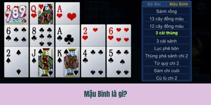 Khái quát cơ bản về khái niệm Mậu Binh là gì?
