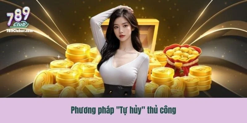 Gợi ý phương pháp "Tự hủy" thủ công cho anh em muốn xóa tài khoản
