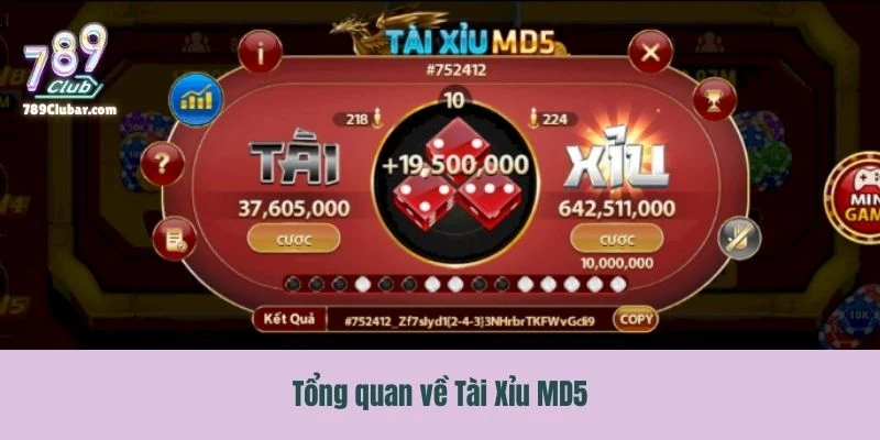 Giới thiệu một vài thông tin cơ bản về Tài Xỉu MD5