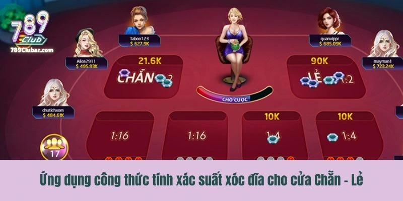 Ứng dụng công thức tính xác suất trong xóc đĩa cho cửa Chẵn - Lẻ